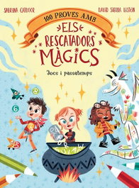 LA GALERA, 100 proves amb els Rescatadors Màgics. Jocs i passatemps - LA GALERA
