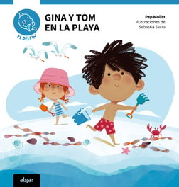 Gina y Tom en la playa, Pep Molist - ALGAR EDITORIAL