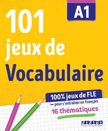 SANTILLANA-DIDIER 101 jeux de FLE A1
