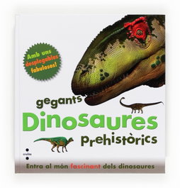 CRUILLA Dinosaures, gegants prehistòrics