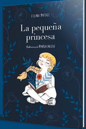 LA PEQUEÑA PRINCESA, Elena Medel e ilustrado por María Hesse - Penguin Random House Grupo Editorial, S.A.U.
