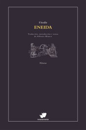 RINOCERONTE EDITORA S.L. Eneida, Virxilio - RINOCERONTE EDITORA S.L.