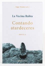 Contando Atardeceres. Edición Select, La vecina rubia - Libros Cúpula