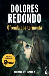 Ofrenda a la tormenta (Trilogía del Baztán, 3), Dolores Redondo - BOOKET