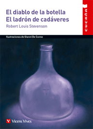 El Diablo de la botella/ladrón de cadáveres, R. L. Stevenson - VICENS VIVES