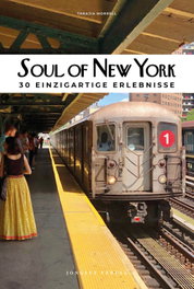 JONGLEZ, Soul of New York 30 einzig erlebnisse