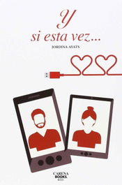 Y si esta vez..., Jordina Ayats - CARENA EDITORS