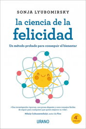 URANO EDITORIAL, La ciencia de la felicidad, Sonja Lyubomirsky - URANO EDITORIAL
