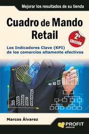 Cuadro de mando retail, Marcos Álvarez - PROFIT