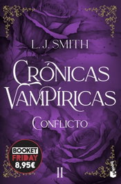 Conflicto (Crónicas vampíricas, 2), L. J. Smith - BOOKET