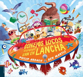 EDELVIVES, Los conejos locos van en lancha, Philip Ardagh