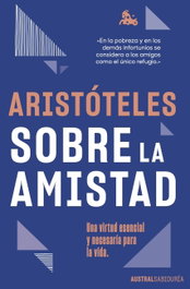 Sobre la amistad, Aristóteles - ESPASA CALPE