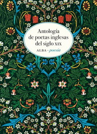 ALBA, Poetas inglesas del siglo XIX. Antología - AA.VV./VV.AA