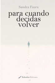 Para cuando decidas volver, Sandra Faura - BOHODON