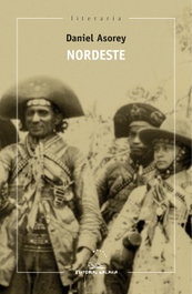 Nordeste, Daniel Asorey Vidal - GALAXIA