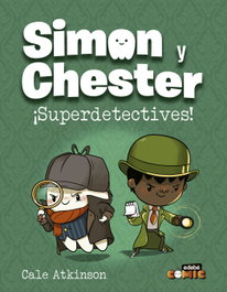 EDEBE, Simon y Chester: ¡Superdetectives!