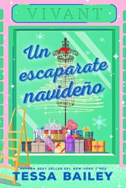 Un escaparate navideño, Tessa Bailey - TITANIA