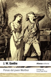 Penas del joven Werther, Johann Wolfgang Goethe - ALIANZA