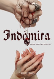 Indómita, Martín Espinosa, Raisa - SIREN BOOKS