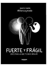 Penguin Random House Grupo Editorial, S.A.U. Fuerte y frágil