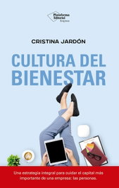 Cultura del Bienestar, Cristina Jardón - PLATAFORMA EDITORIAL