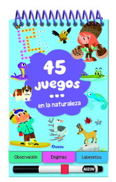 AUZOU EDITIONS, 45 Juegos... en la naturaleza