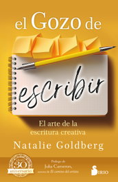 El gozo de escribir, Natalie Goldberg - SIRIO EDITORIAL