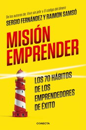 MISIÓN EMPRENDER, Sergio Fernández y Raimon Samsó - CONECTA