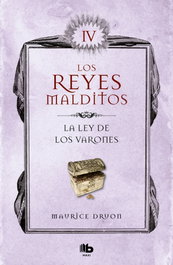 LA LEY DE LOS VARONES, Maurice Druon - B DE BOLSILLO