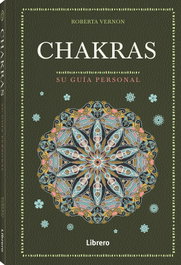 CHAKRAS: SU GUIA PERSONAL, Roberta Vernon - ILUSBOOKS