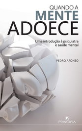 PRINCIPIA Quando a mente adoece, Pedro Afonso