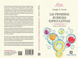 Primeras Burbujas Especulativas, Douglas French - UNION EDITORIAL