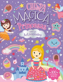 SALDAÑA, CHISPA MÁGICA Nº 2 - PRINCESAS (CHISPA MAGICA)