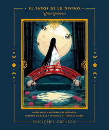 El tarot de lo divino + cartas, Yoshi Yoshitani - OBELISCO EDICIONES