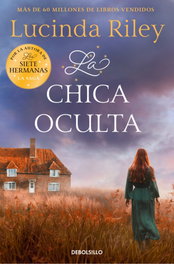 La chica oculta, Lucinda Riley - DEBOLSILLO