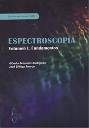 Espectroscopía. Volumen I. Fundamentos, Alberto Requena Rodríguez/José Zúñiga Román - GARCIA MAROTO EDITORS
