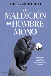 CRITICA, La maldición del hombre mono, Emiliano Bruner