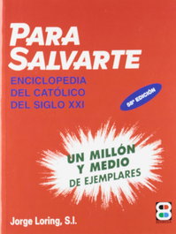 Para salvarte, Jorge Loring Miro - EDIBESA