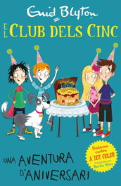 Una aventura d'aniversari, Enid Blyton - Editorial Joventut