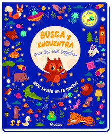 AUZOU EDITIONS, Busca y Encuentra para los más pequeños: Qué brilla en la noche - AUZOU