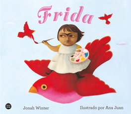 Frida, Jonah Winter - DESTINO INFANTIL