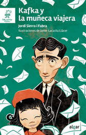 ALGAR EDITORIAL, KAFKA Y LA MUÑECA VIAJERA - ALGAR EDITORIAL