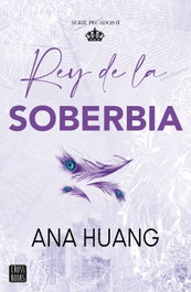 Pecados 2. Rey de la soberbia, Ana Huang - CROSSBOOKS