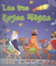 SUSAETA EDICIONES, LOS TRES REYES MAGOS - SUSAETA EDICIONES