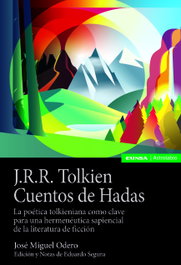 EUNSA, J. R. R. TOLKIEN. CUENTOS DE HADAS - José Miguel Odero