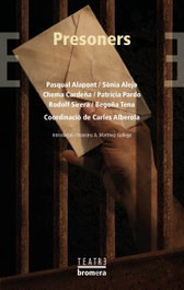 Presoners, Chema Cardeña - BROMERA EDICIONS