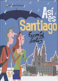 EL PATITO, Así es Santiago, Fermín Solís