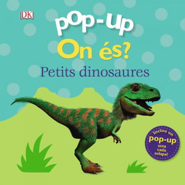 BRUIXOLA Pop-up. On és? Els dinosaures, Clare Lloyd