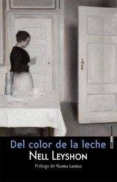 Del color de la leche, Nell Leyshon - SEXTO PISO