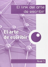 LINK EDUCACION, El arte de escribir - VV.AA.